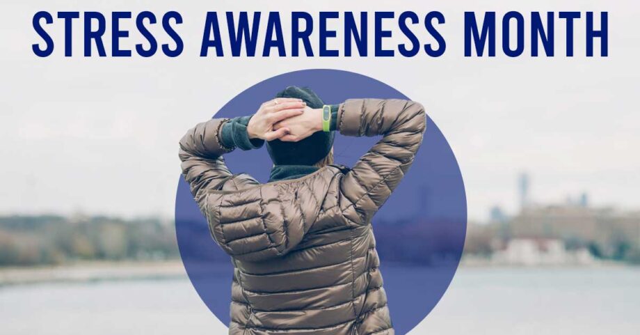 april is stress awareness month