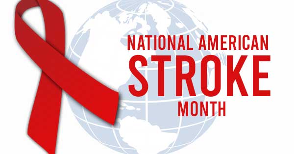 National American Stroke Month: Do You Know The Signs? – Williams ...