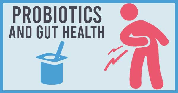 probiotics and gut health