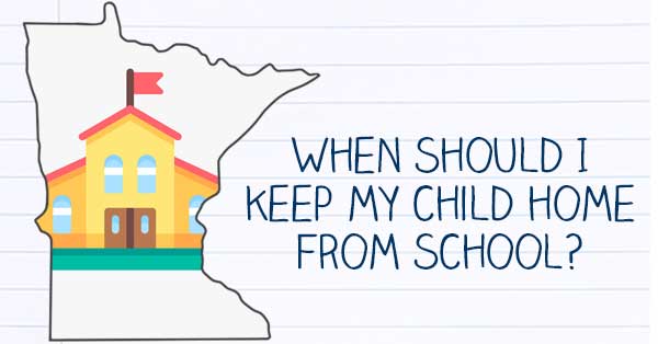 COVID-19 When should I keep my child home from school