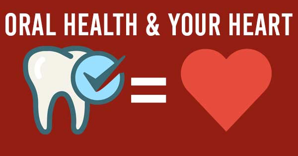 Oral health and your heart