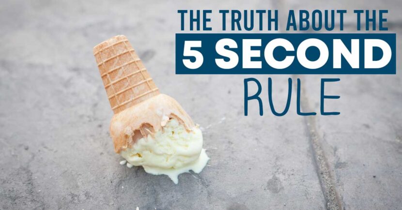 the truth about the 5 second rule