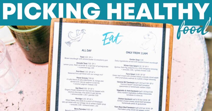 choosing healthy foods at any restaurant
