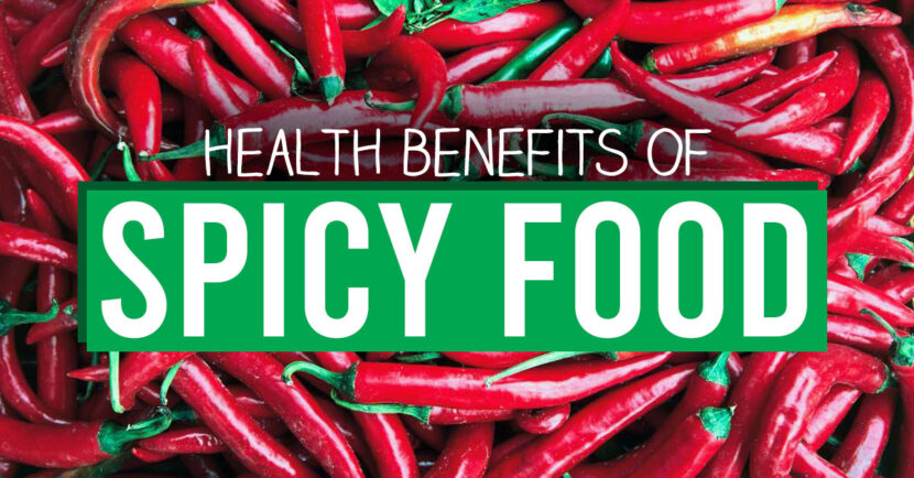 health benefits of spicy food