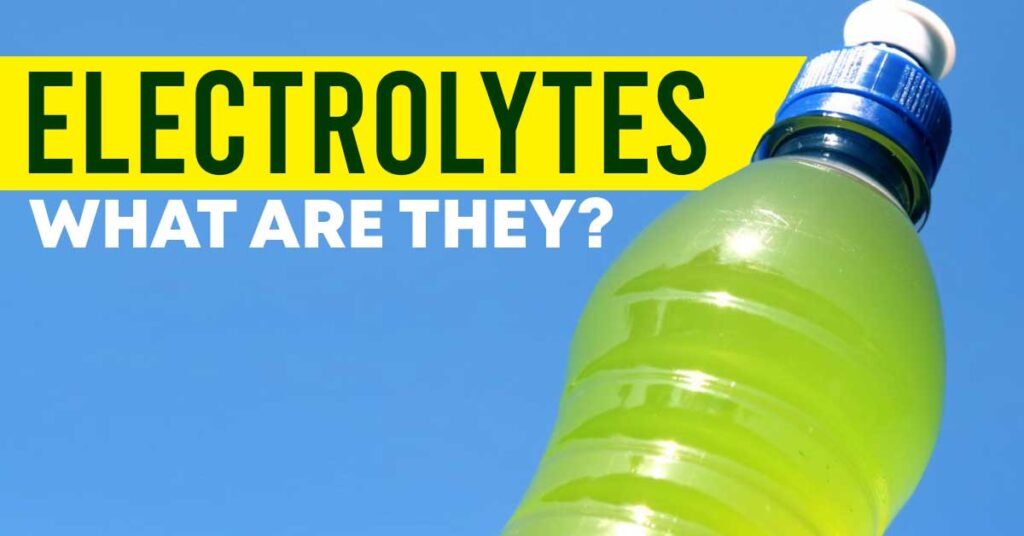 What are electrolytes here s how they keep you moving williams