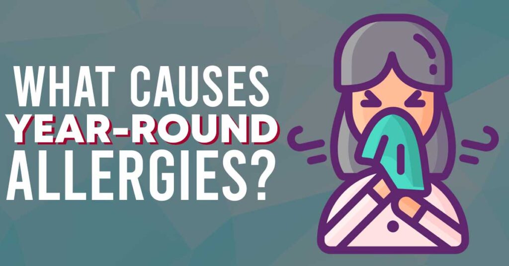 What Causes YearRound Allergies? Williams Integracare Clinic
