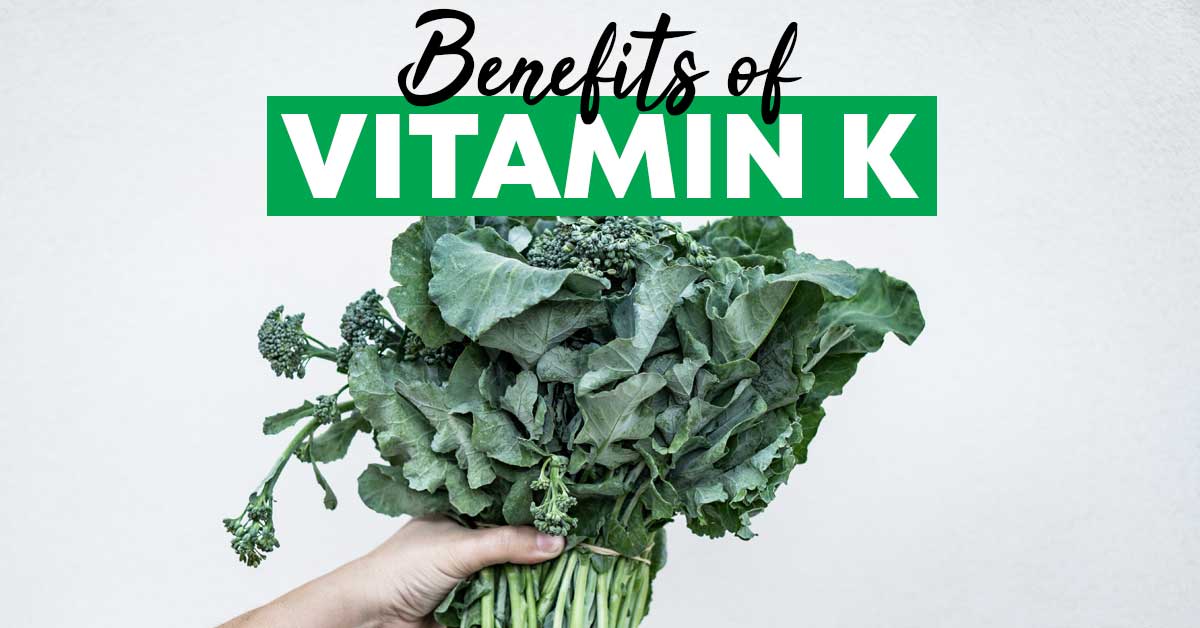 benefits of vitamin K