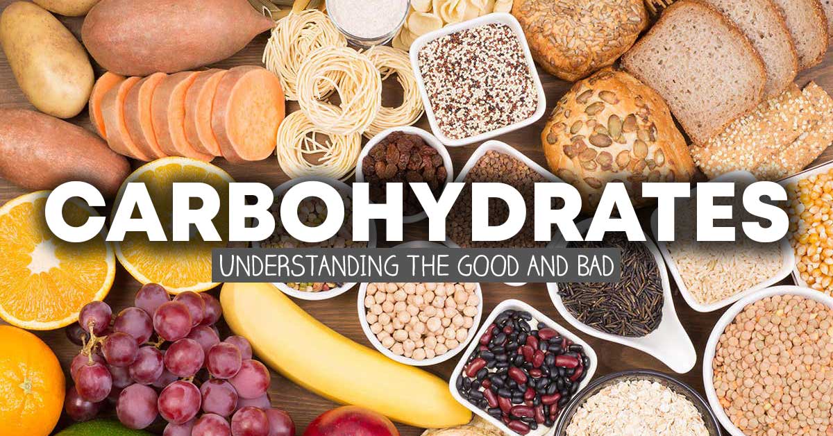 carbohydrates good and bad